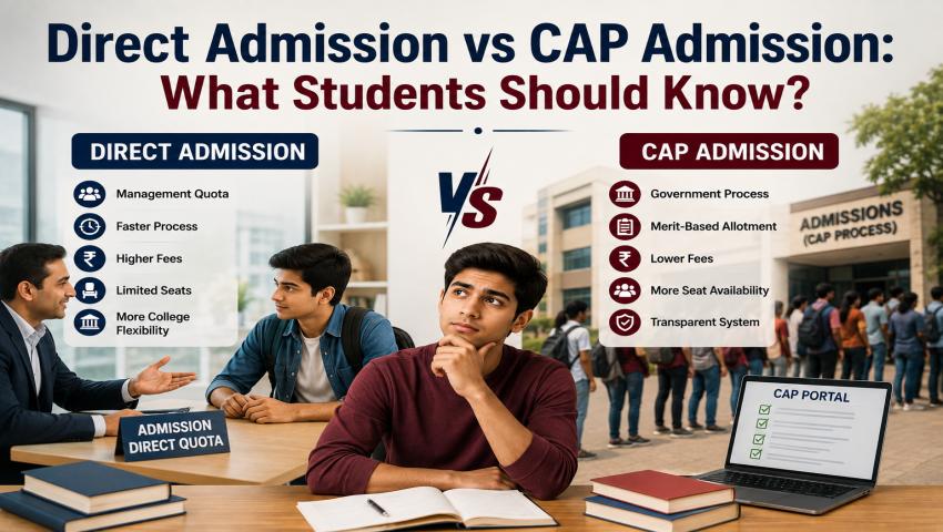 Direct Admission vs CAP Admission guide for students